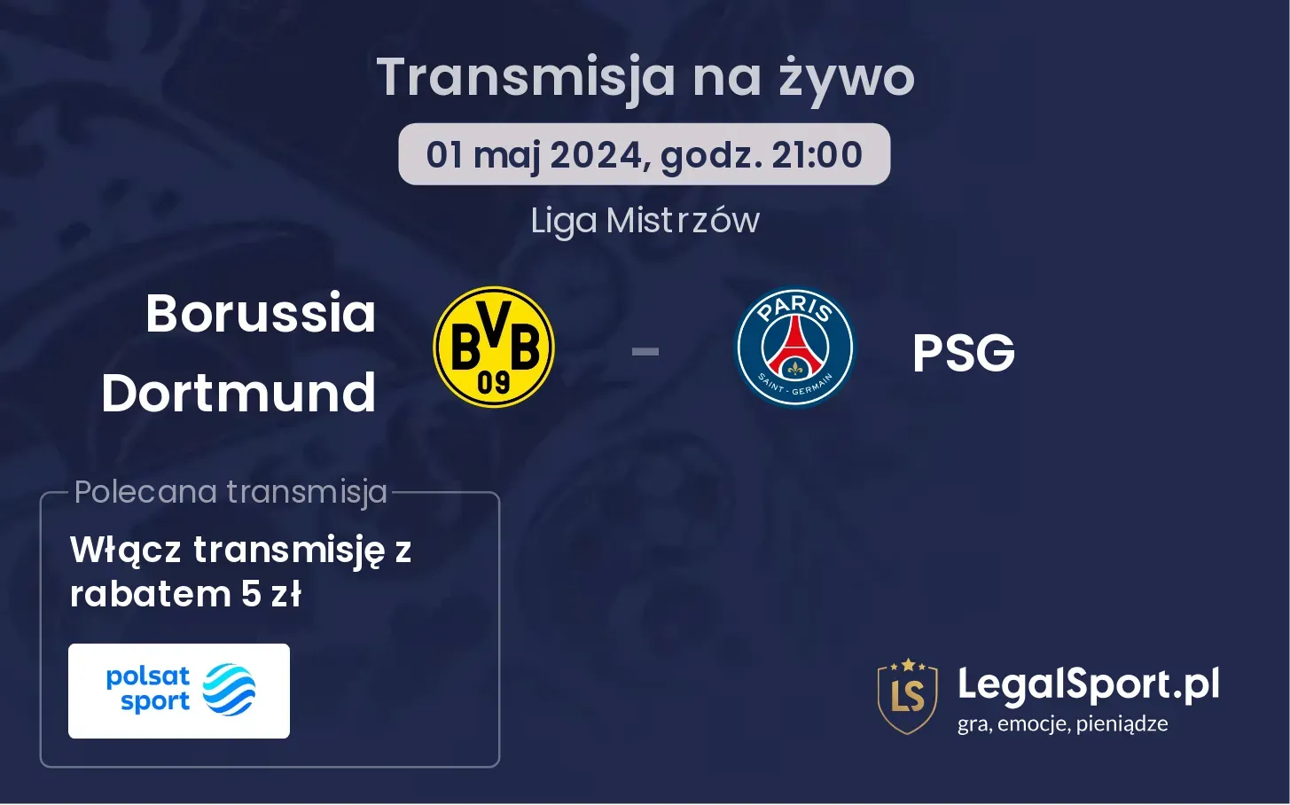 Borussia Dortmund - PSG transmisja na żywo