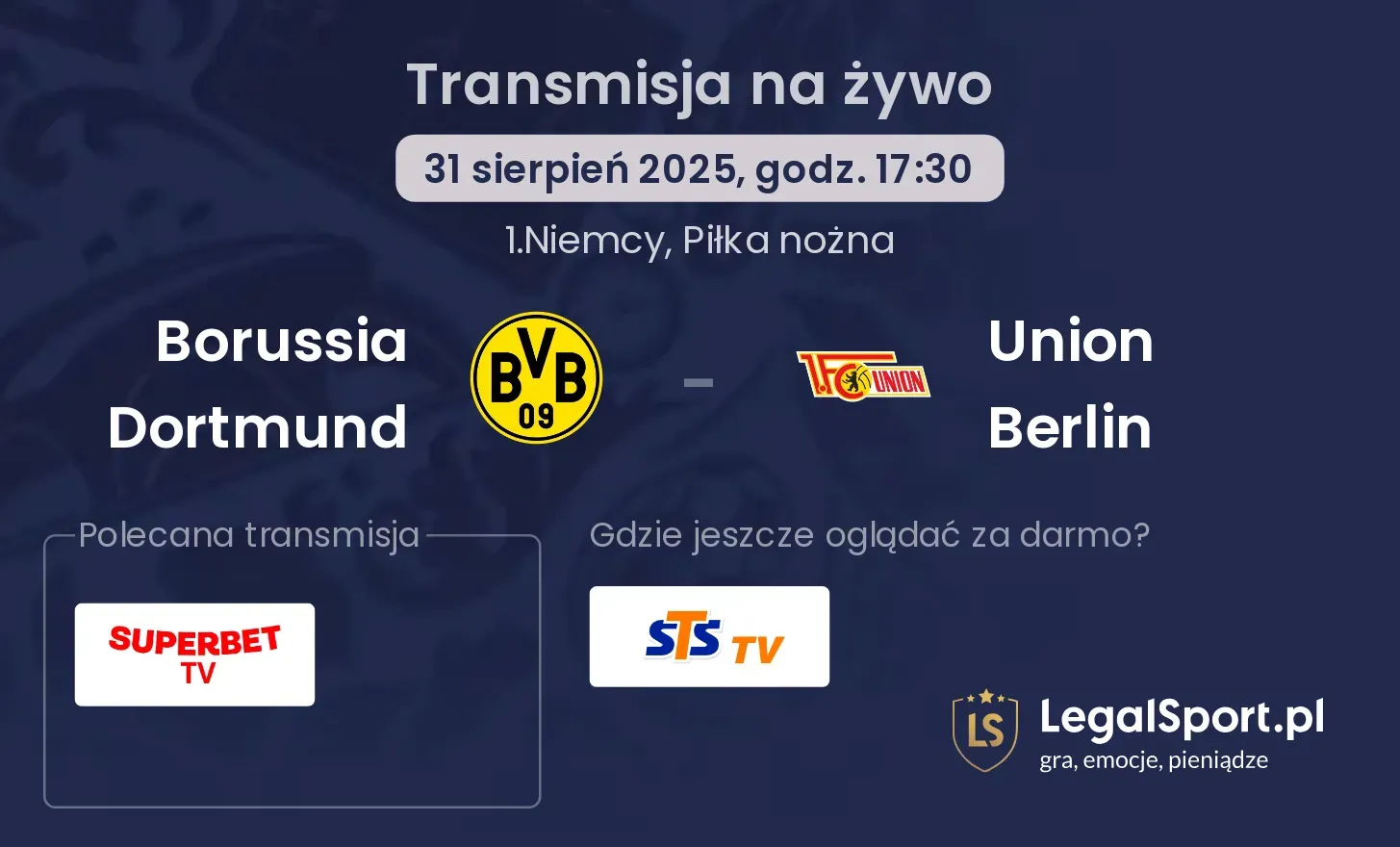 Borussia Dortmund - Union Berlin gdzie oglądać?