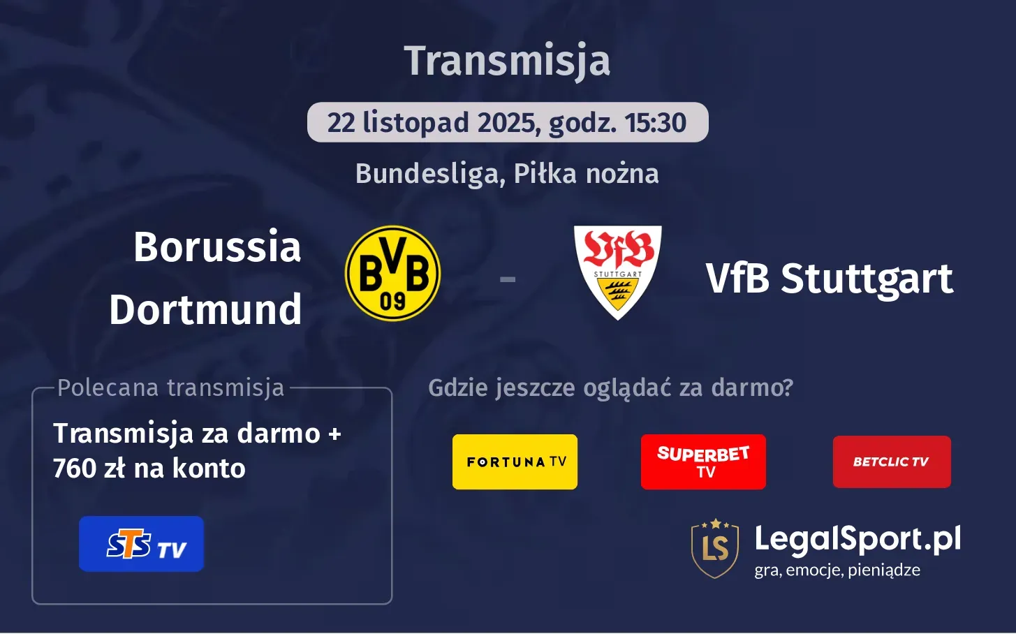 Borussia Dortmund - VfB Stuttgart Transmisje