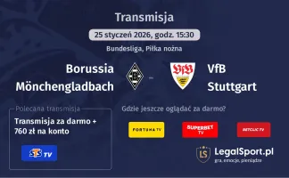 Borussia Mönchengladbach - VfB Stuttgart gdzie oglądać? (25.01)