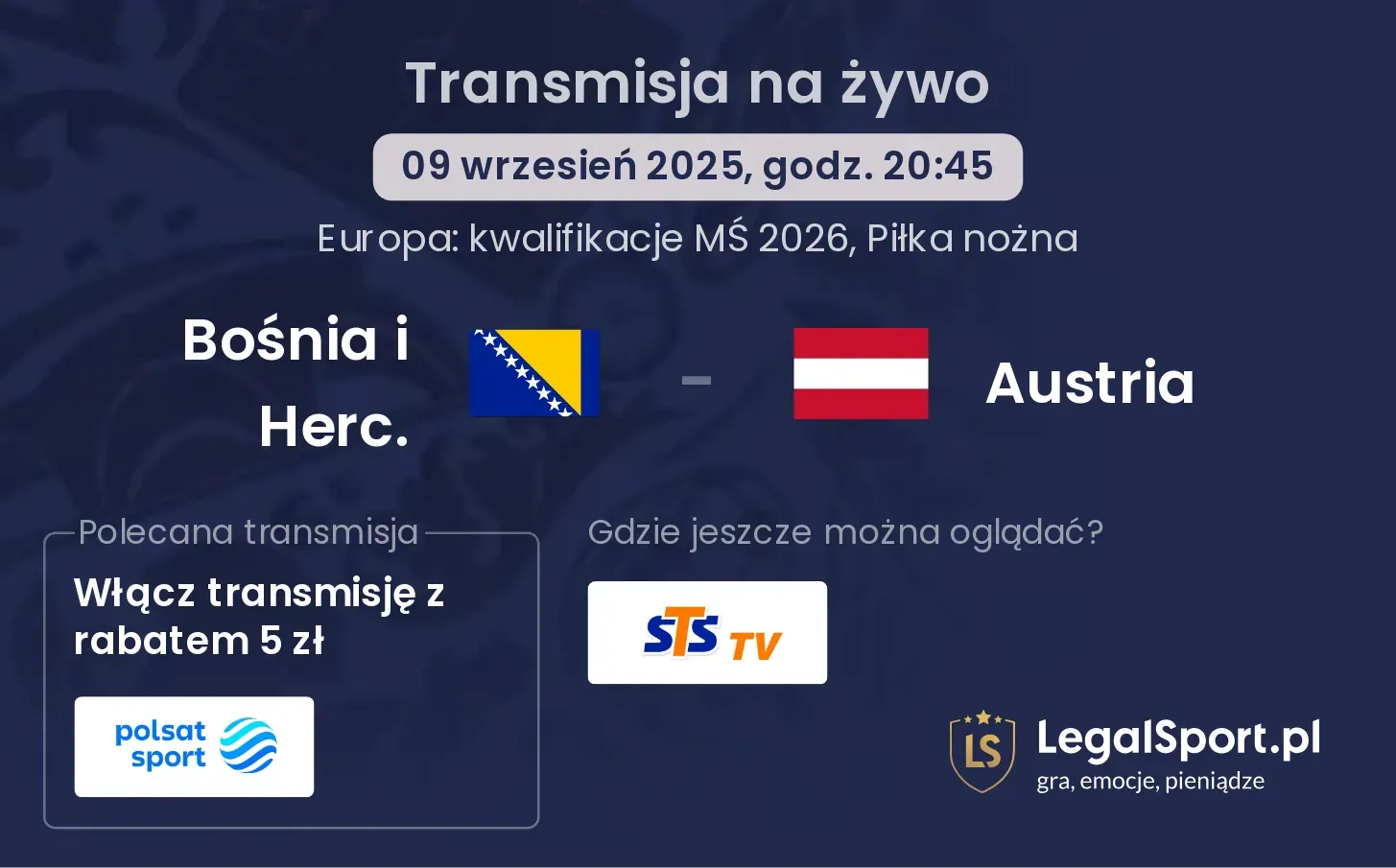 Bośnia i Herc. - Austria gdzie oglądać?