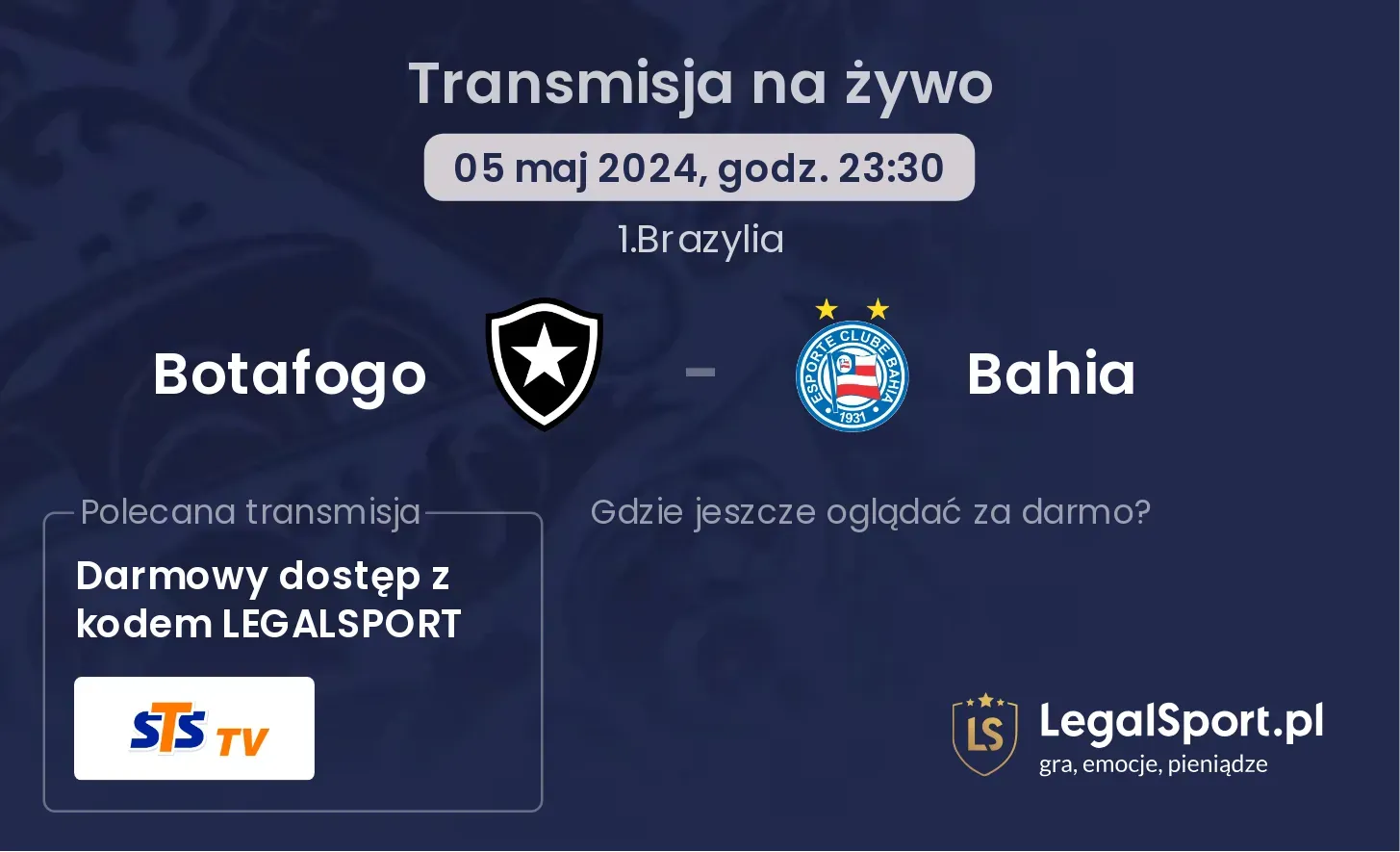 Botafogo - Bahia transmisja na żywo