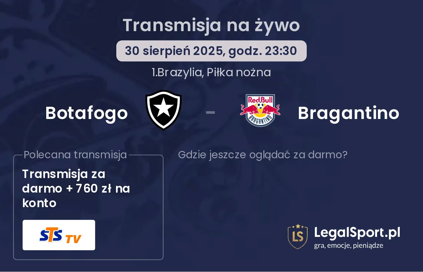 Botafogo - Bragantino gdzie oglądać?