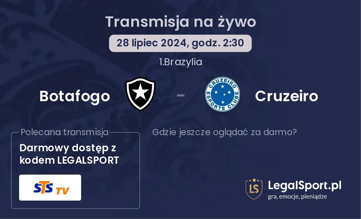 Botafogo - Cruzeiro gdzie oglądać? Transmisja online za darmo (28.07, godz. 02:30)