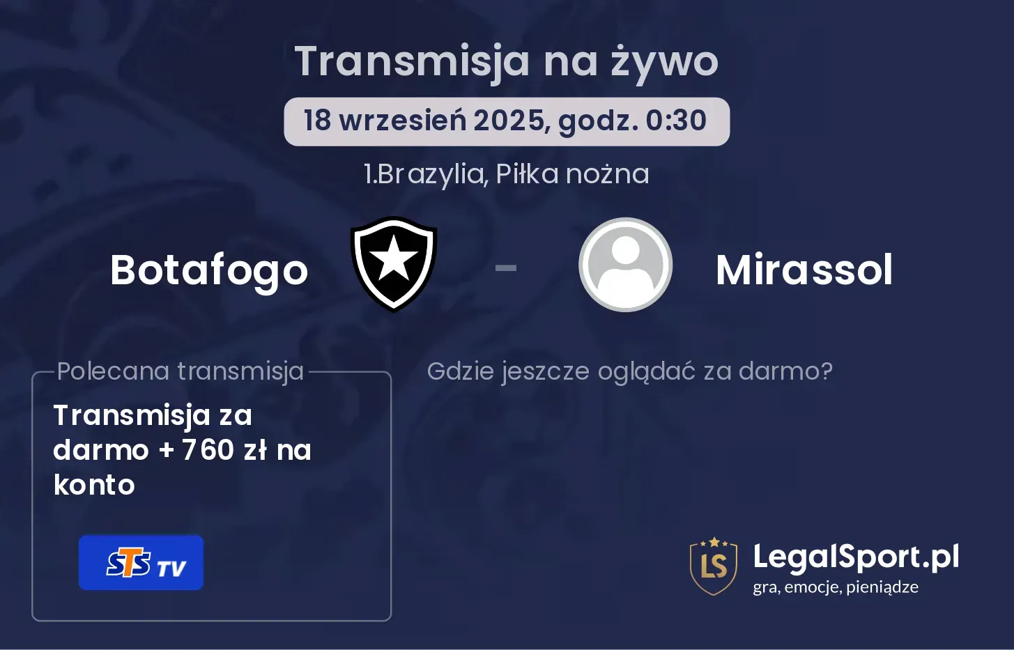 Botafogo - Mirassol transmisja na żywo
