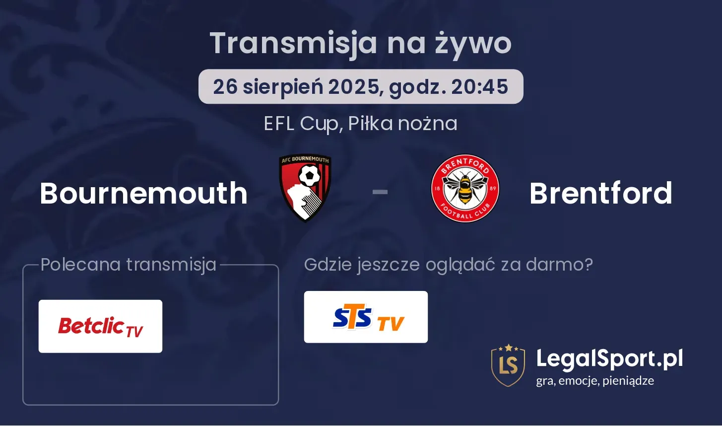 Bournemouth - Brentford gdzie oglądać?