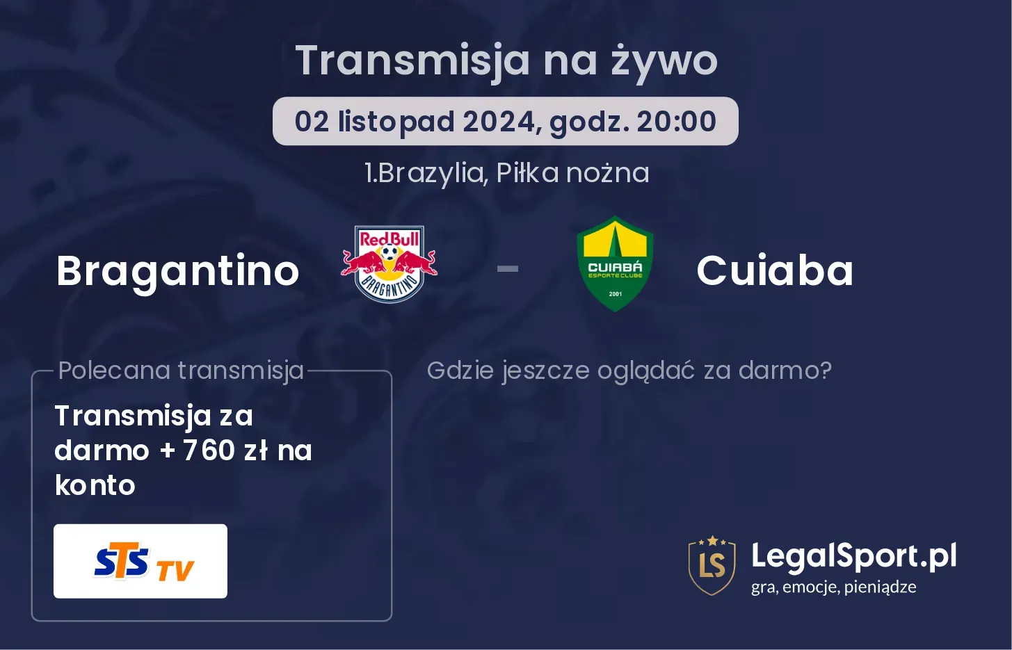Bragantino - Cuiaba gdzie oglądać? 02.11, godz. 20:00