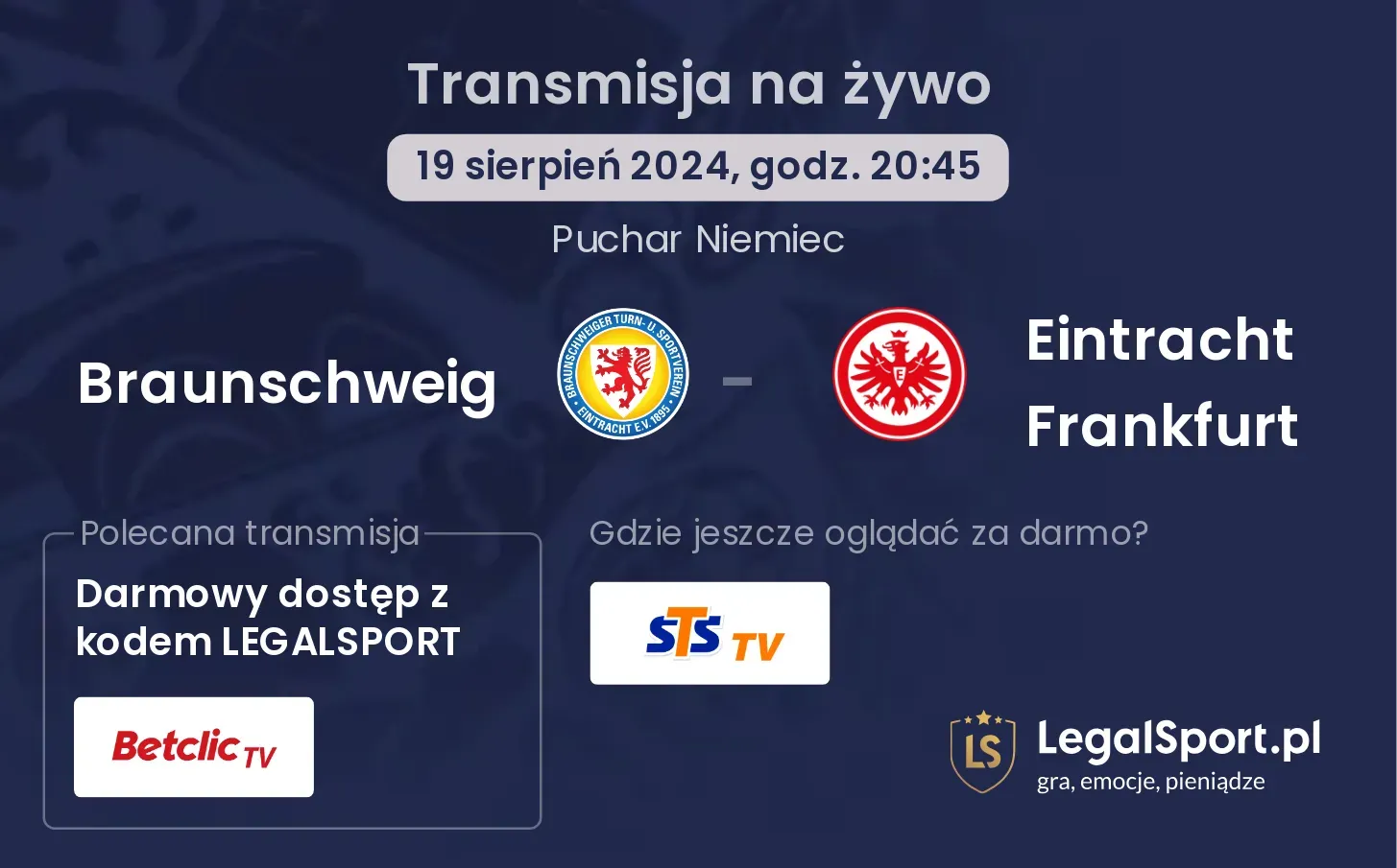 Braunschweig - Eintracht Frankfurt gdzie oglądać za darmo? (19.08, godz. 20:45)