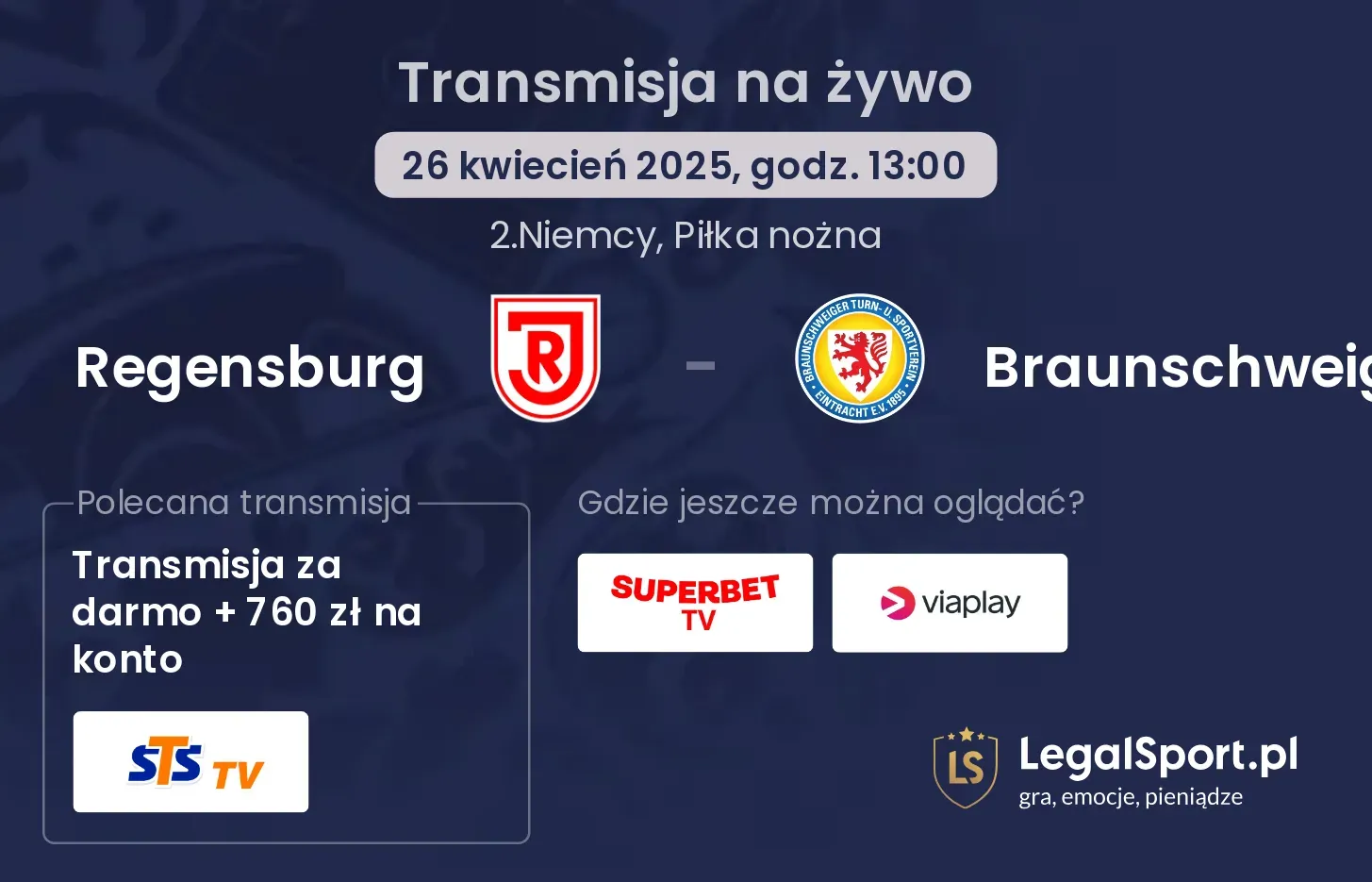 Regensburg - Braunschweig gdzie oglądać?