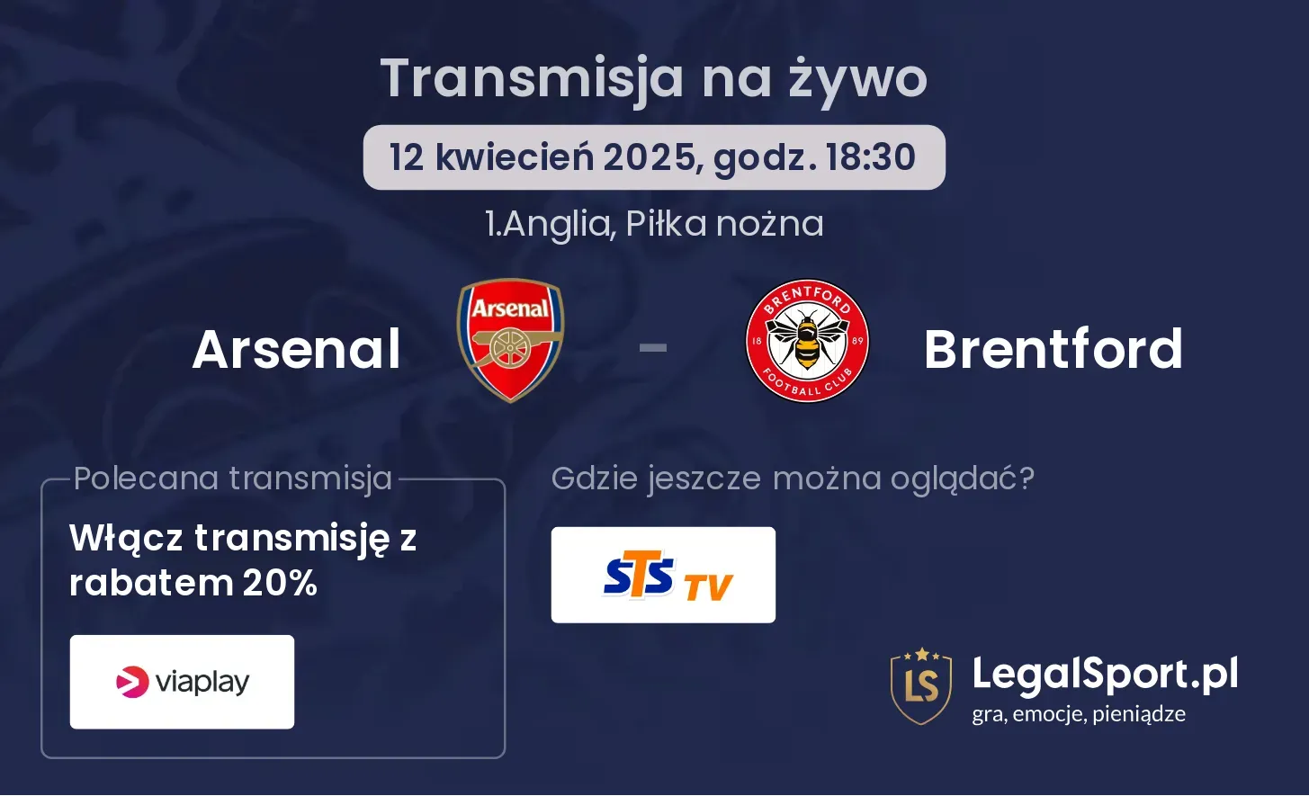 Arsenal - Brentford gdzie oglądać?