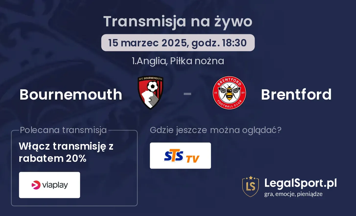 Bournemouth - Brentford gdzie oglądać?