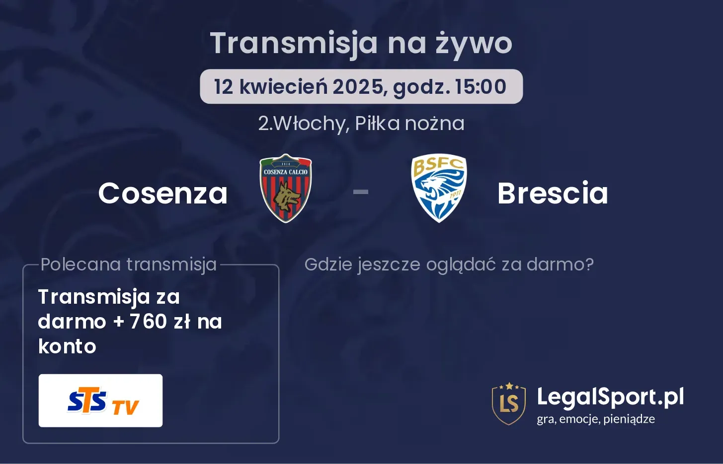 Cosenza - Brescia gdzie oglądać?