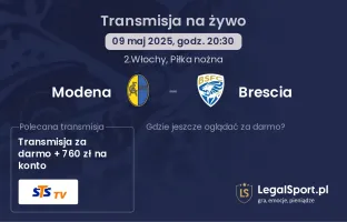 Modena - Brescia gdzie oglądać transmisję?