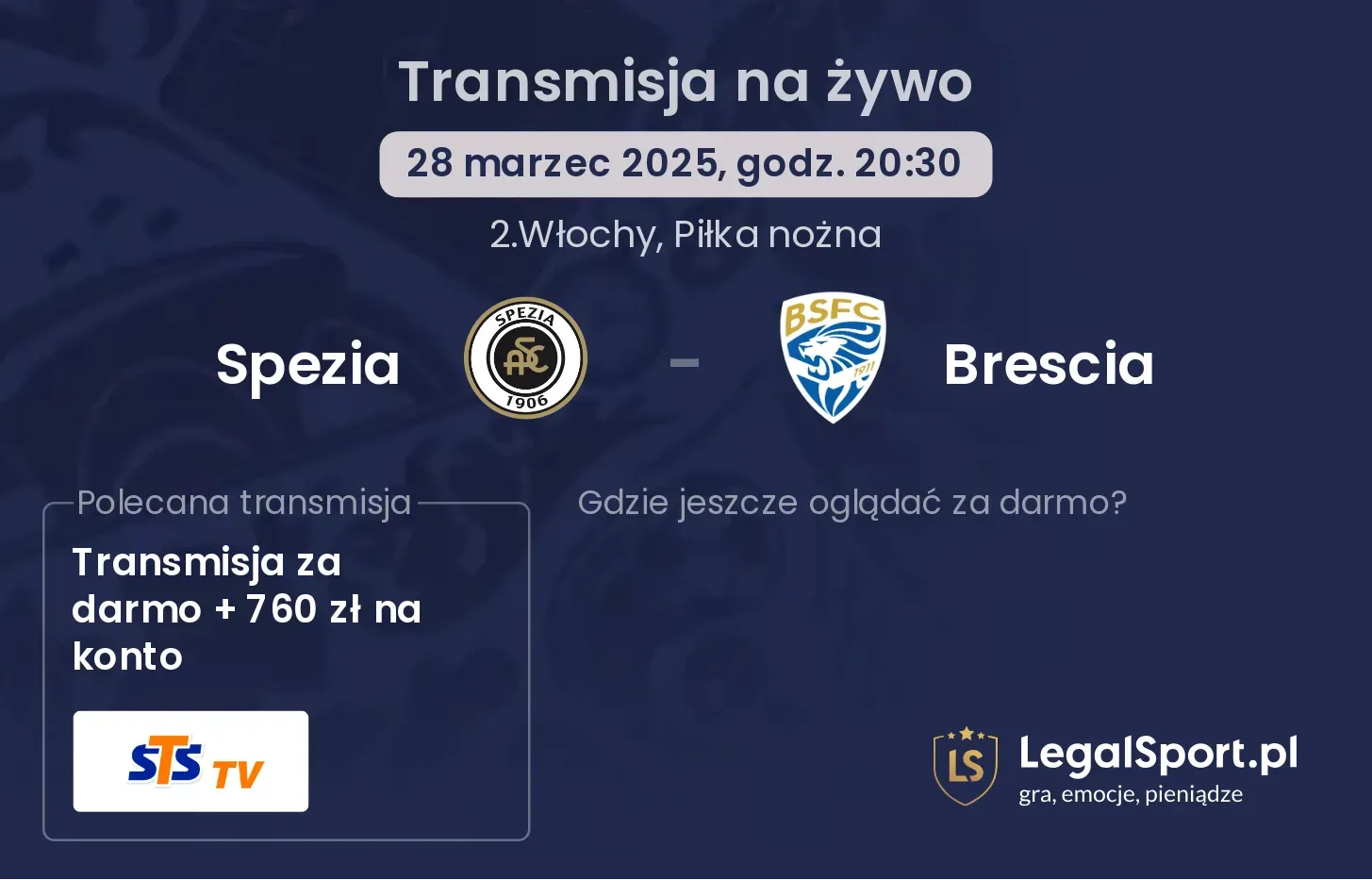 Spezia - Brescia gdzie oglądać?
