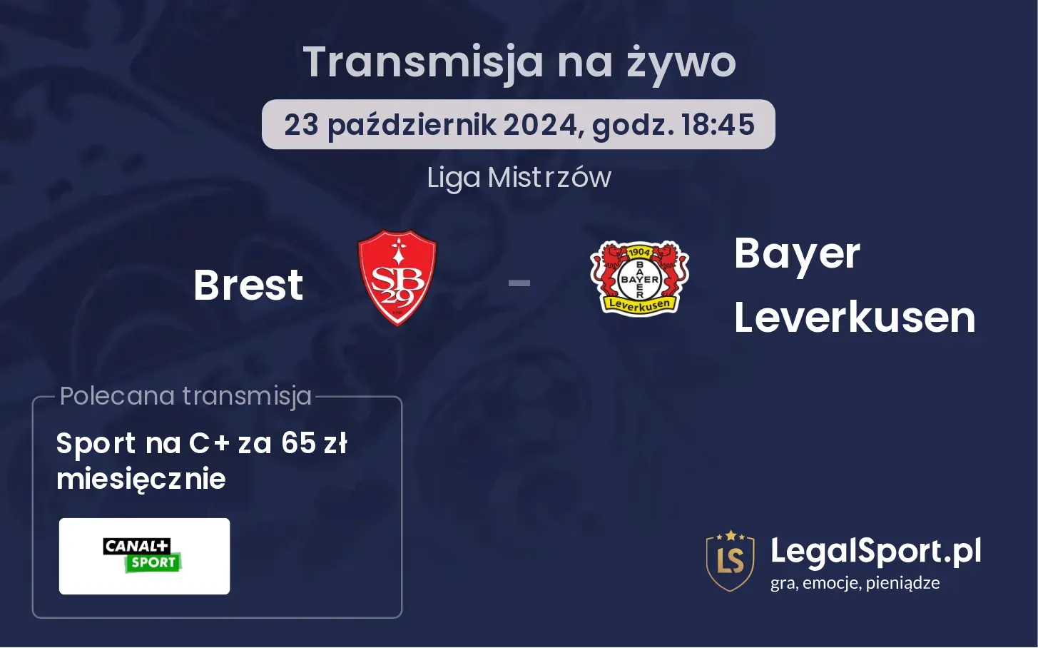 Brest - Bayer Leverkusen gdzie oglądać? 23.10, godz. 18:45