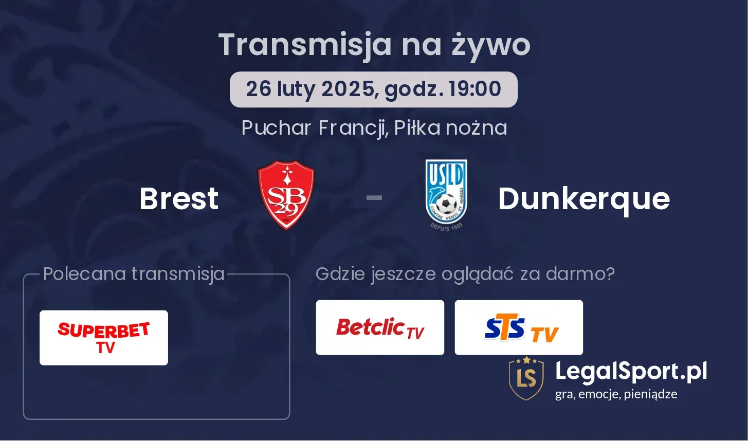 Brest - Dunkerque gdzie oglądać?