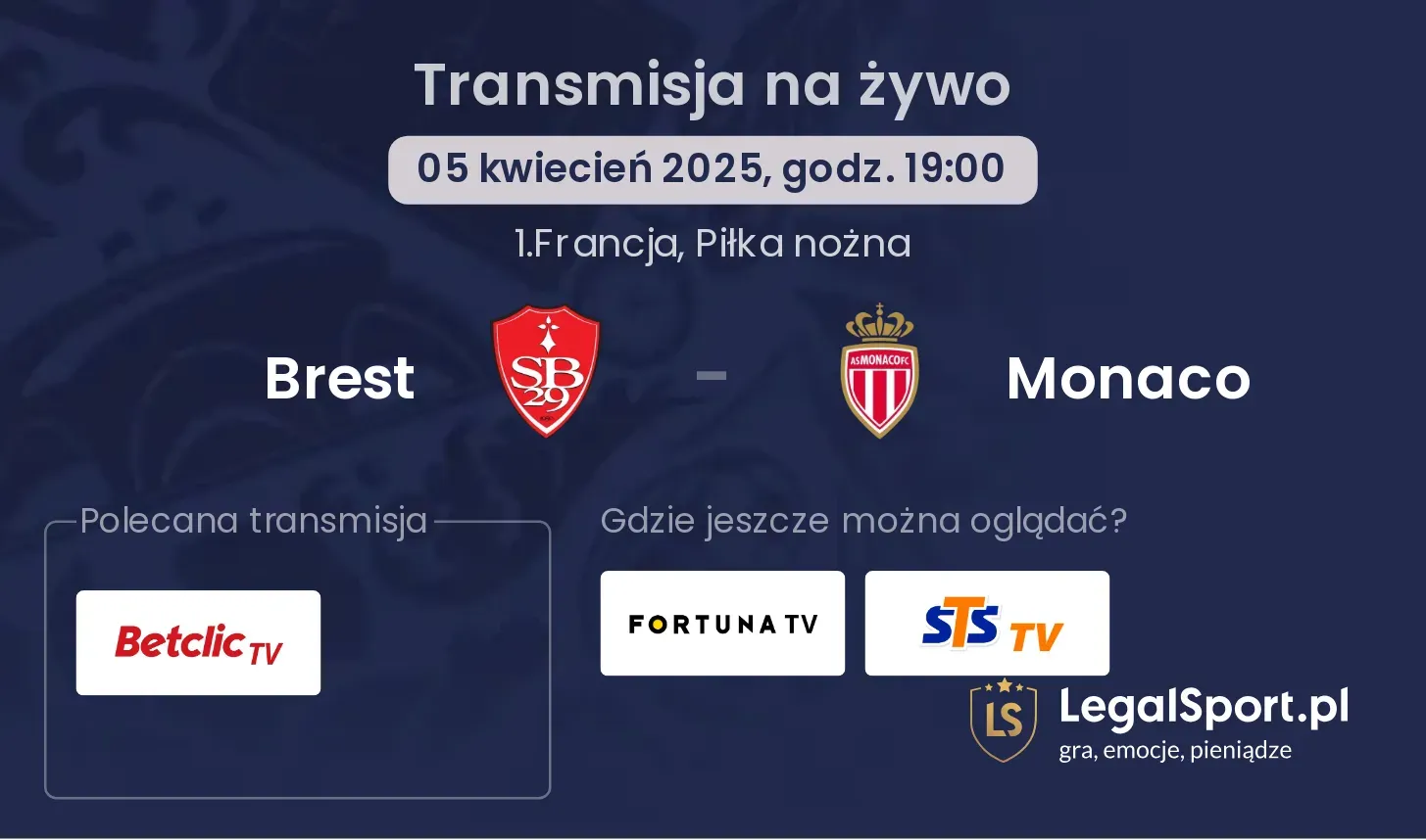 Brest - Monaco gdzie oglądać transmisję?