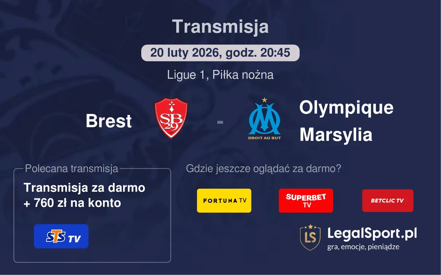 Brest - Olympique Marsylia Transmisje