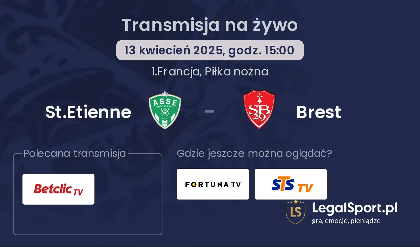 St.Etienne - Brest gdzie oglądać?