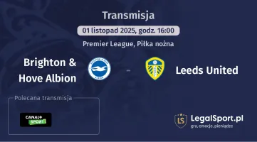 Brighton & Hove Albion - Leeds United gdzie oglądać? (01.11)