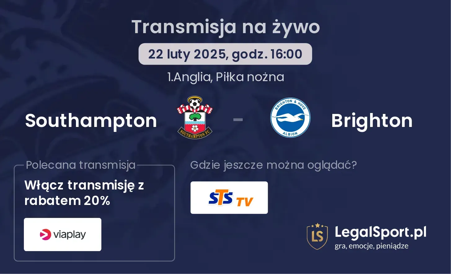 Southampton - Brighton gdzie oglądać?