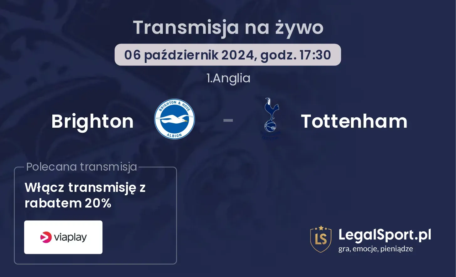 Brighton - Tottenham gdzie oglądać? 06.10, godz. 17:30