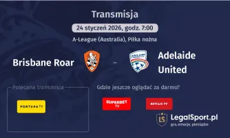 Brisbane Roar - Adelaide United gdzie oglądać? (24.01)