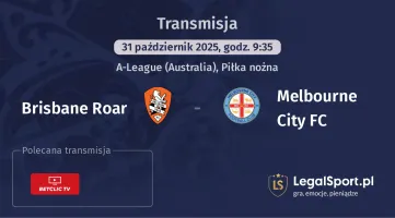 Brisbane Roar - Melbourne City FC gdzie oglądać?