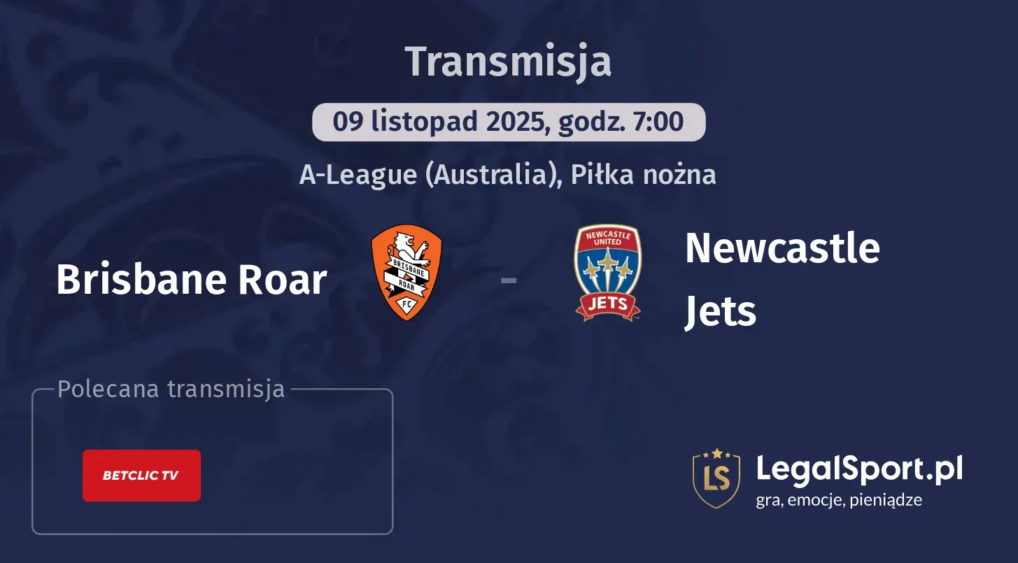 Brisbane Roar - Newcastle Jets Transmisje