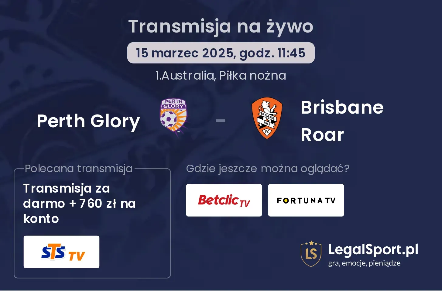 Perth Glory - Brisbane Roar gdzie oglądać transmisję?