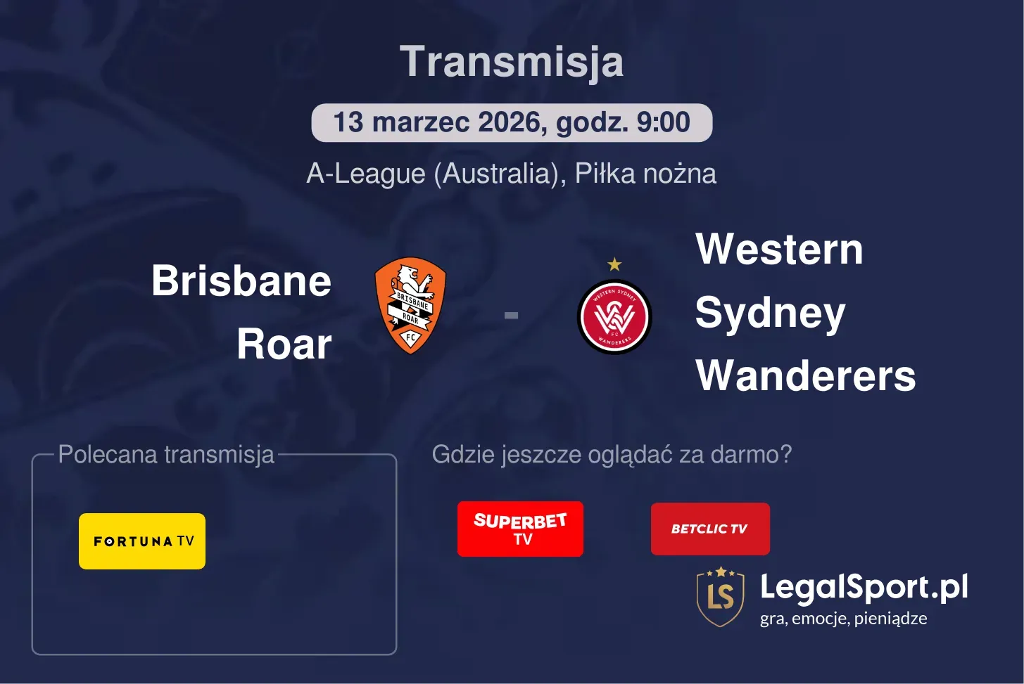 Brisbane Roar - Western Sydney Wanderers Transmisje