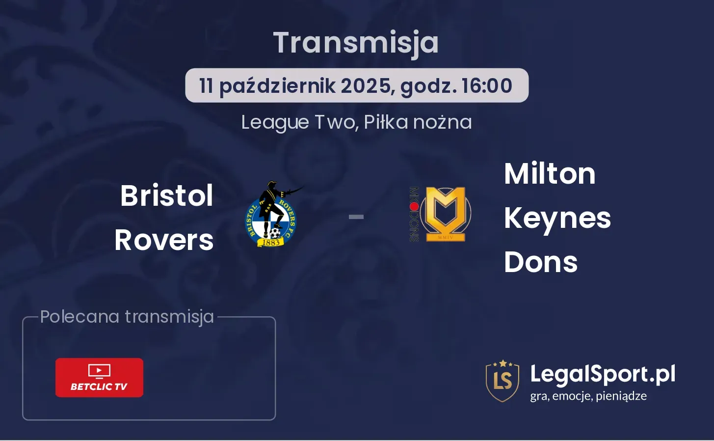 Bristol Rovers - Milton Keynes Dons gdzie oglądać?