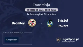 Bromley - Bristol Rovers gdzie oglądać?