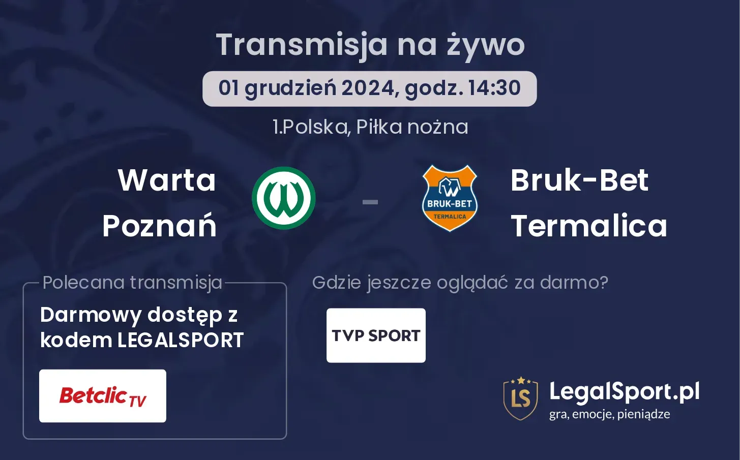 Warta Poznań - Bruk-Bet Termalica gdzie oglądać?