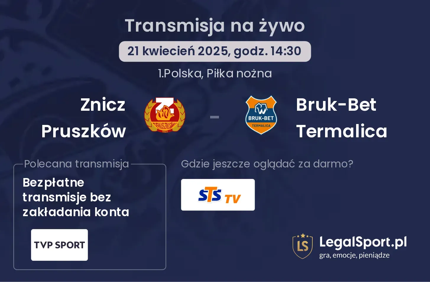 Znicz Pruszków - Bruk-Bet Termalica gdzie oglądać?