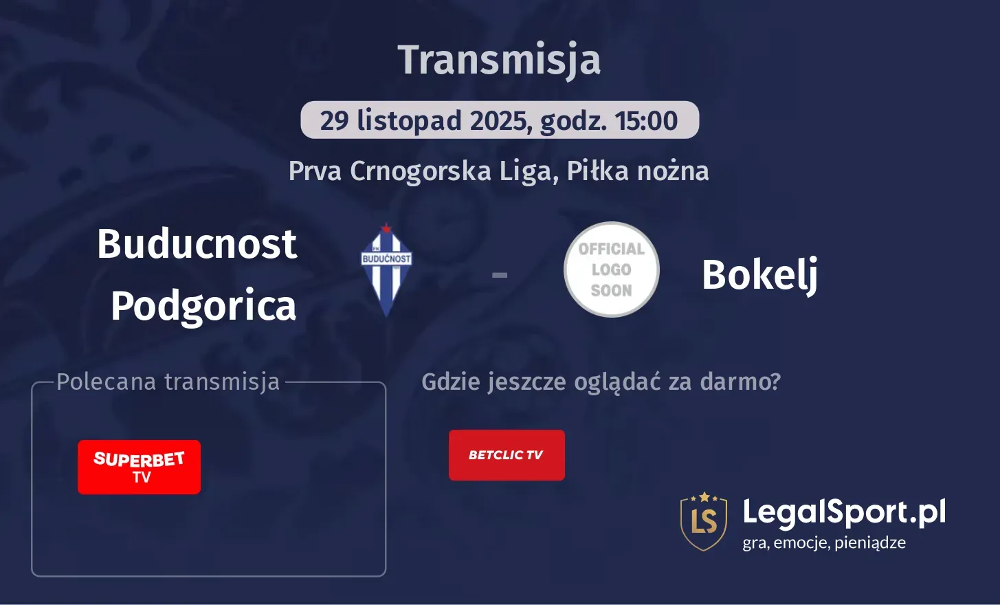 Buducnost Podgorica - Bokelj Transmisje