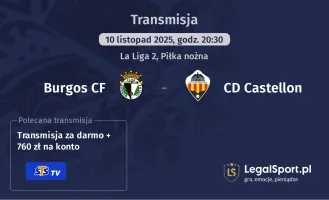 Burgos CF - CD Castellon gdzie oglądać? (10.11)