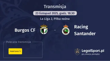 Burgos CF - Racing Santander gdzie oglądać? (23.11)