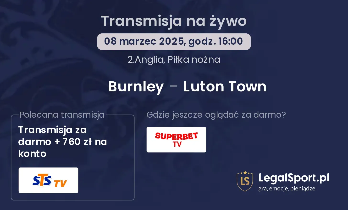 Burnley - Luton Town gdzie oglądać?