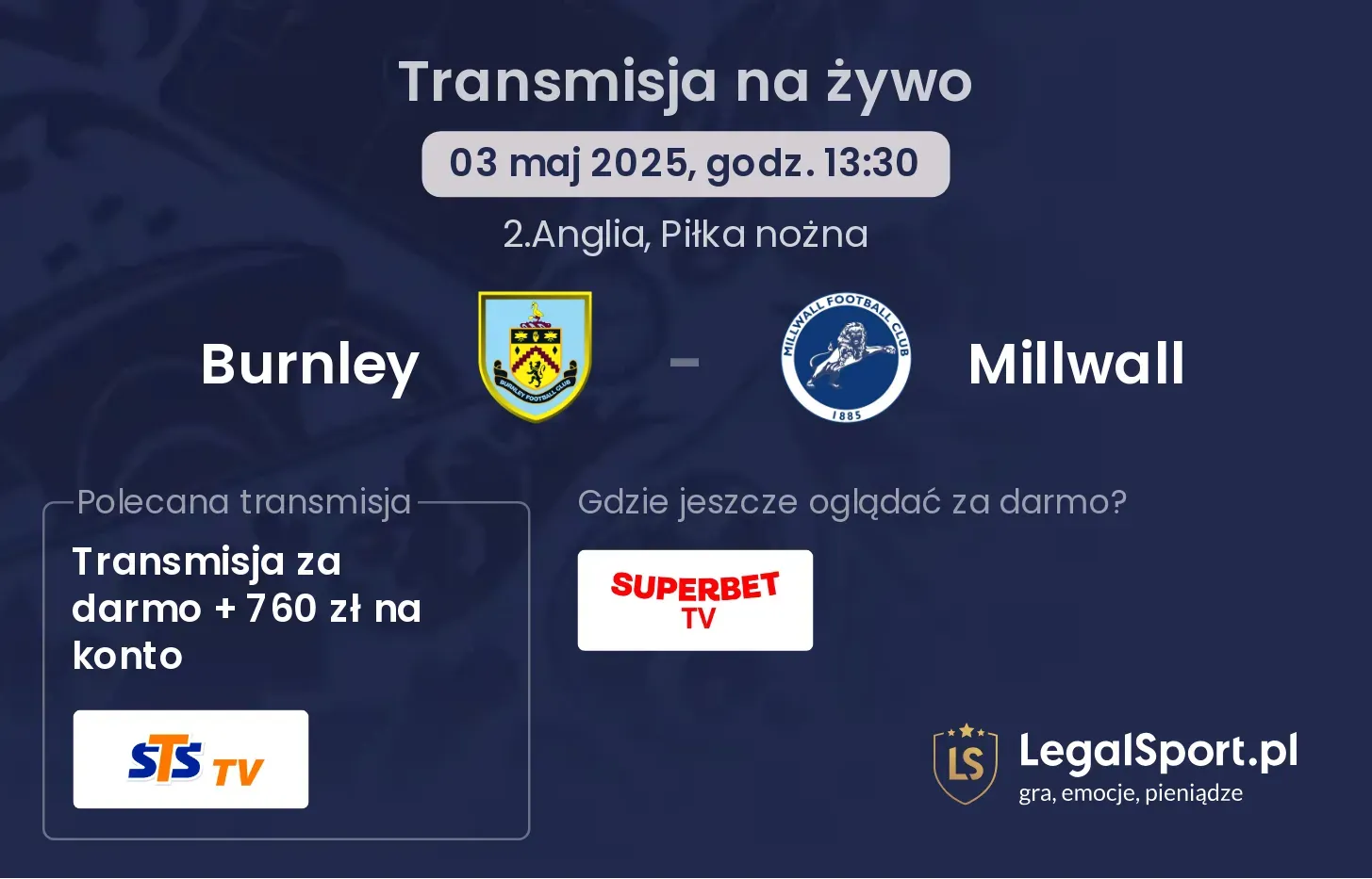 Burnley - Millwall gdzie oglądać?