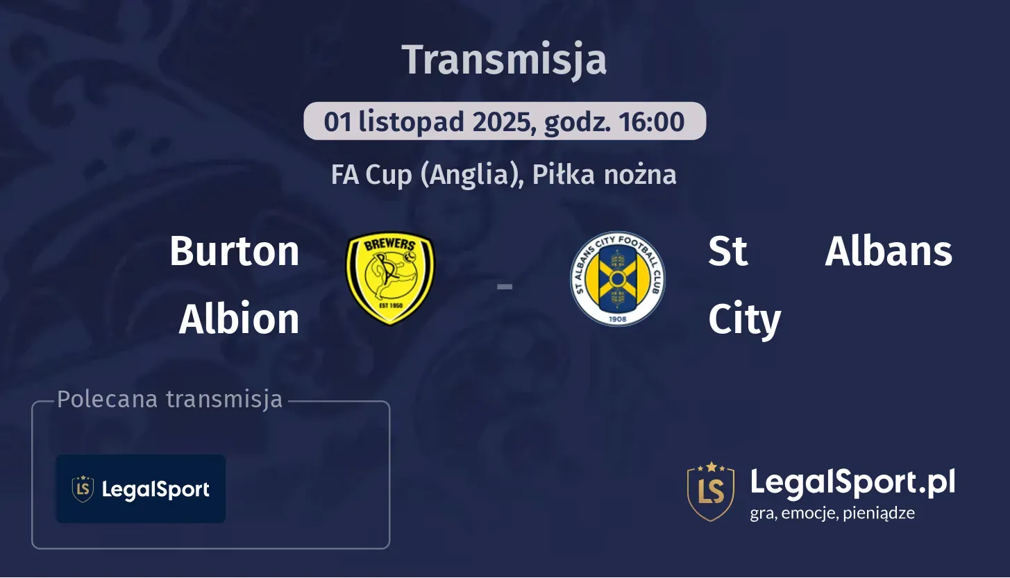 Burton Albion - St Albans City Transmisje