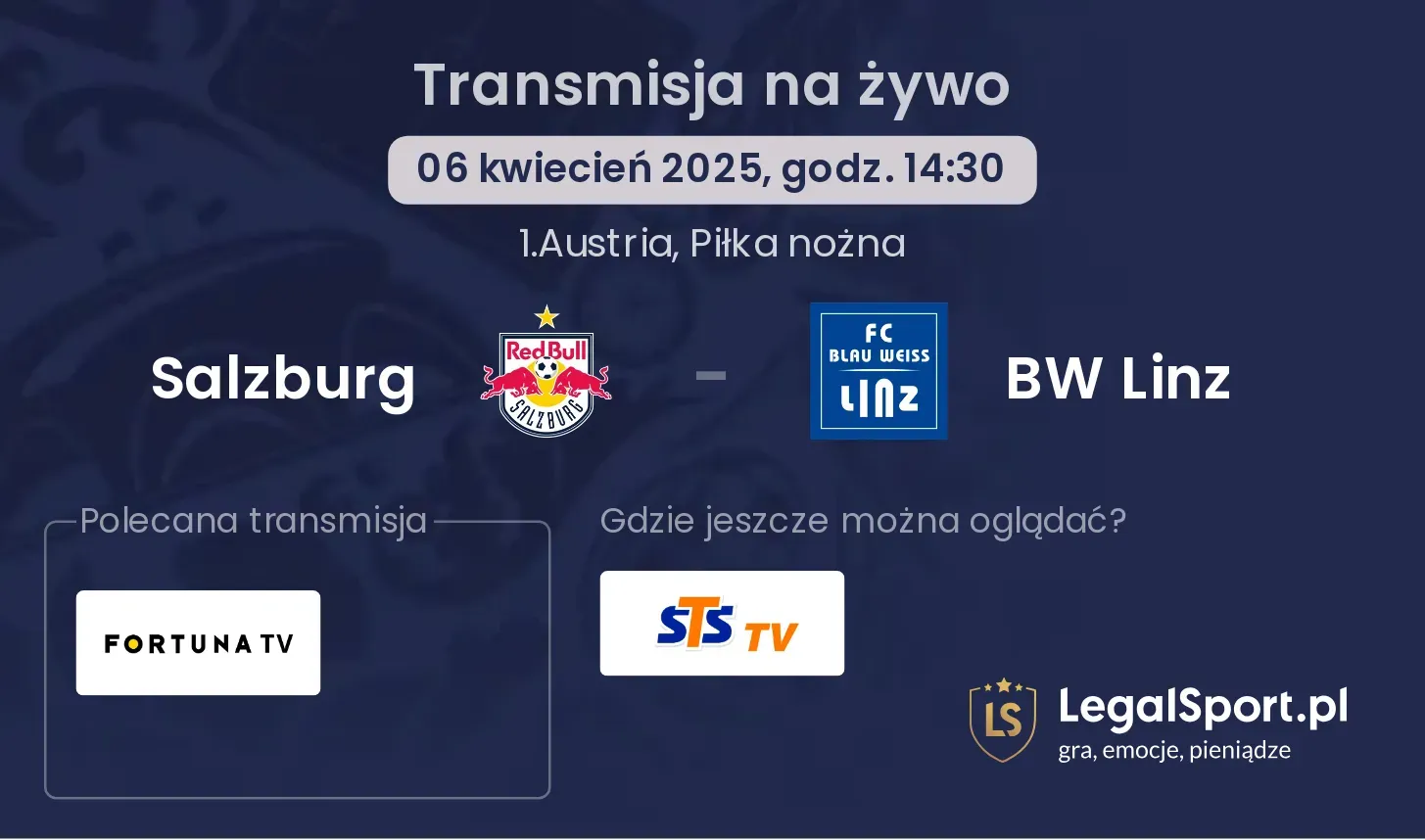 Salzburg - BW Linz gdzie oglądać?