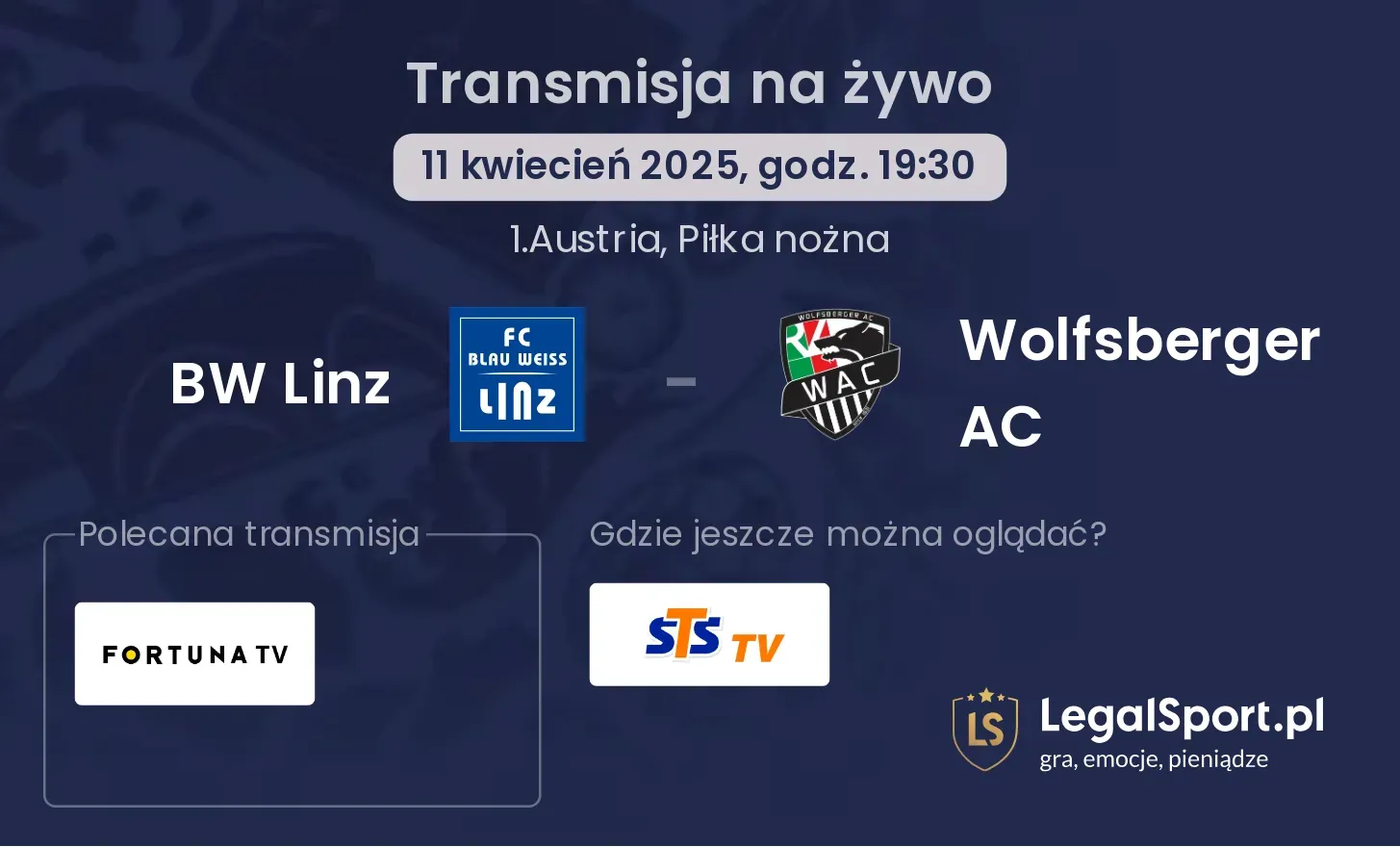 BW Linz - Wolfsberger AC gdzie oglądać transmisję?