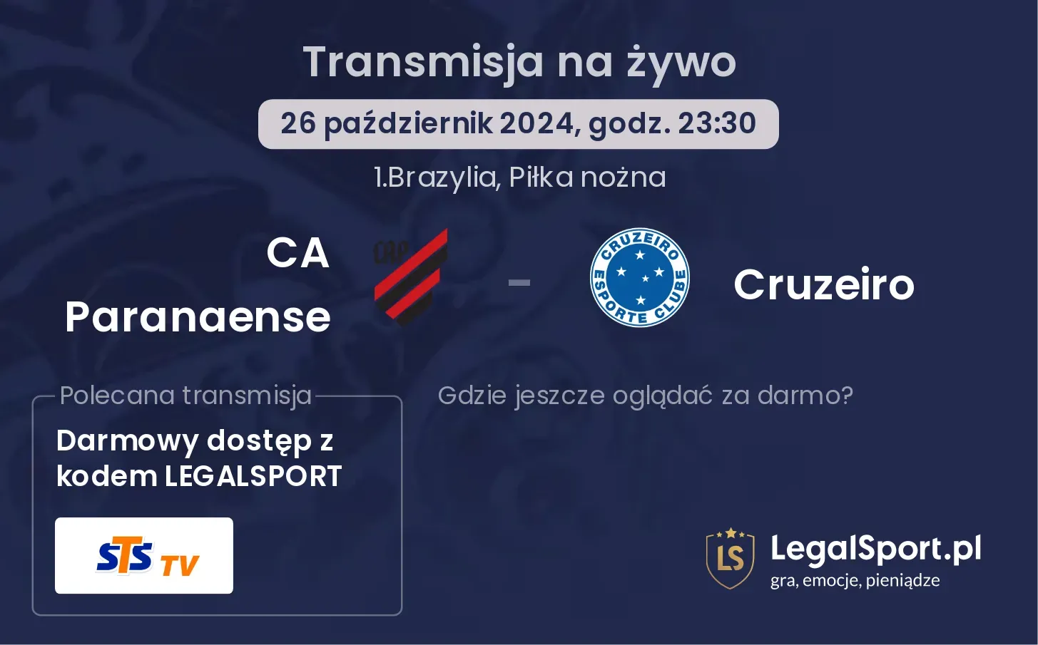 CA Paranaense - Cruzeiro gdzie oglądać? 26.10, godz. 23:30