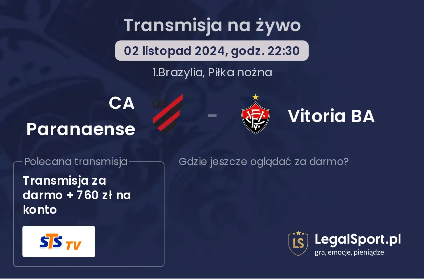 CA Paranaense - Vitoria BA gdzie oglądać? 02.11, godz. 22:30