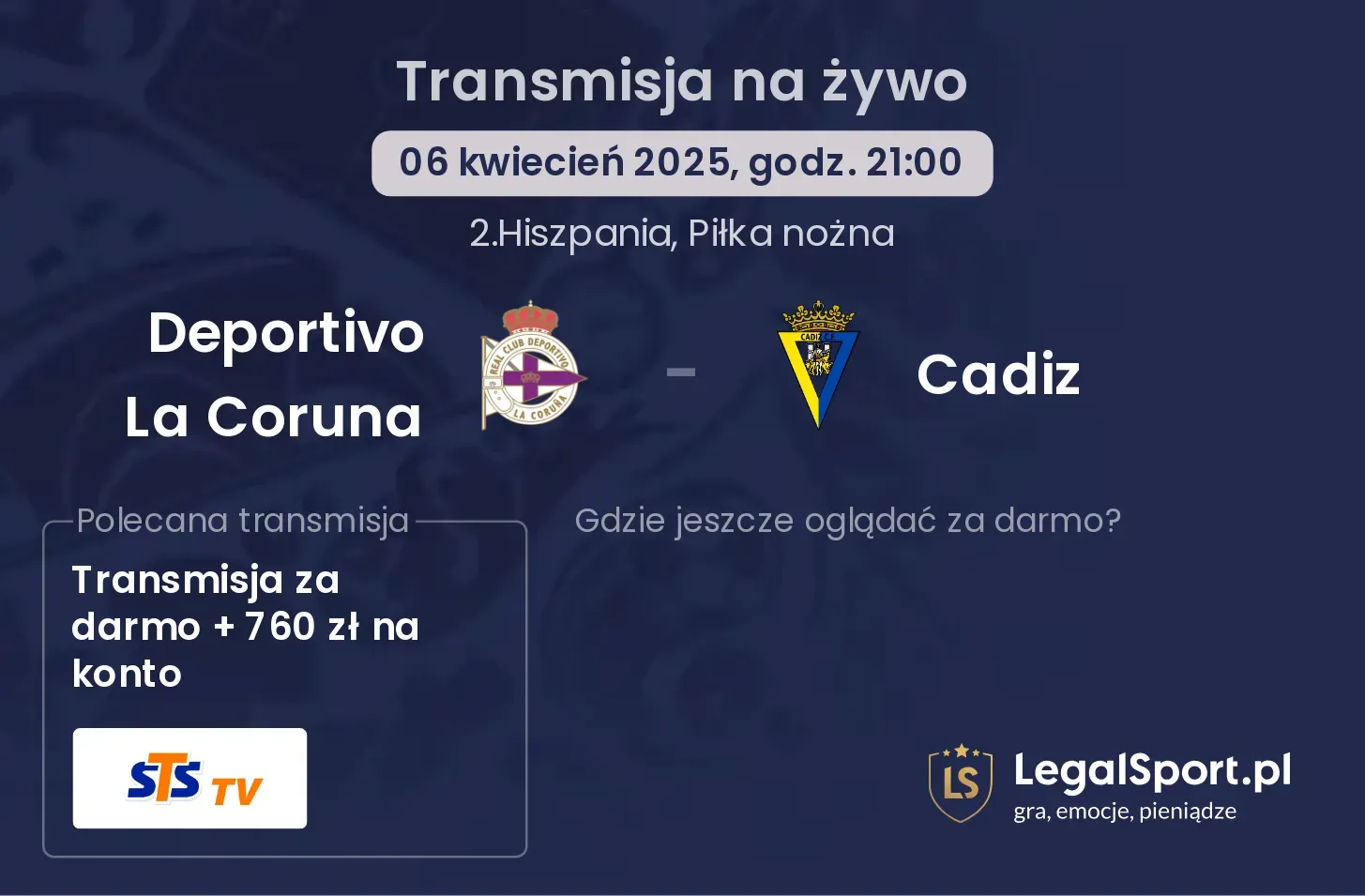 Deportivo La Coruna - Cadiz gdzie oglądać?