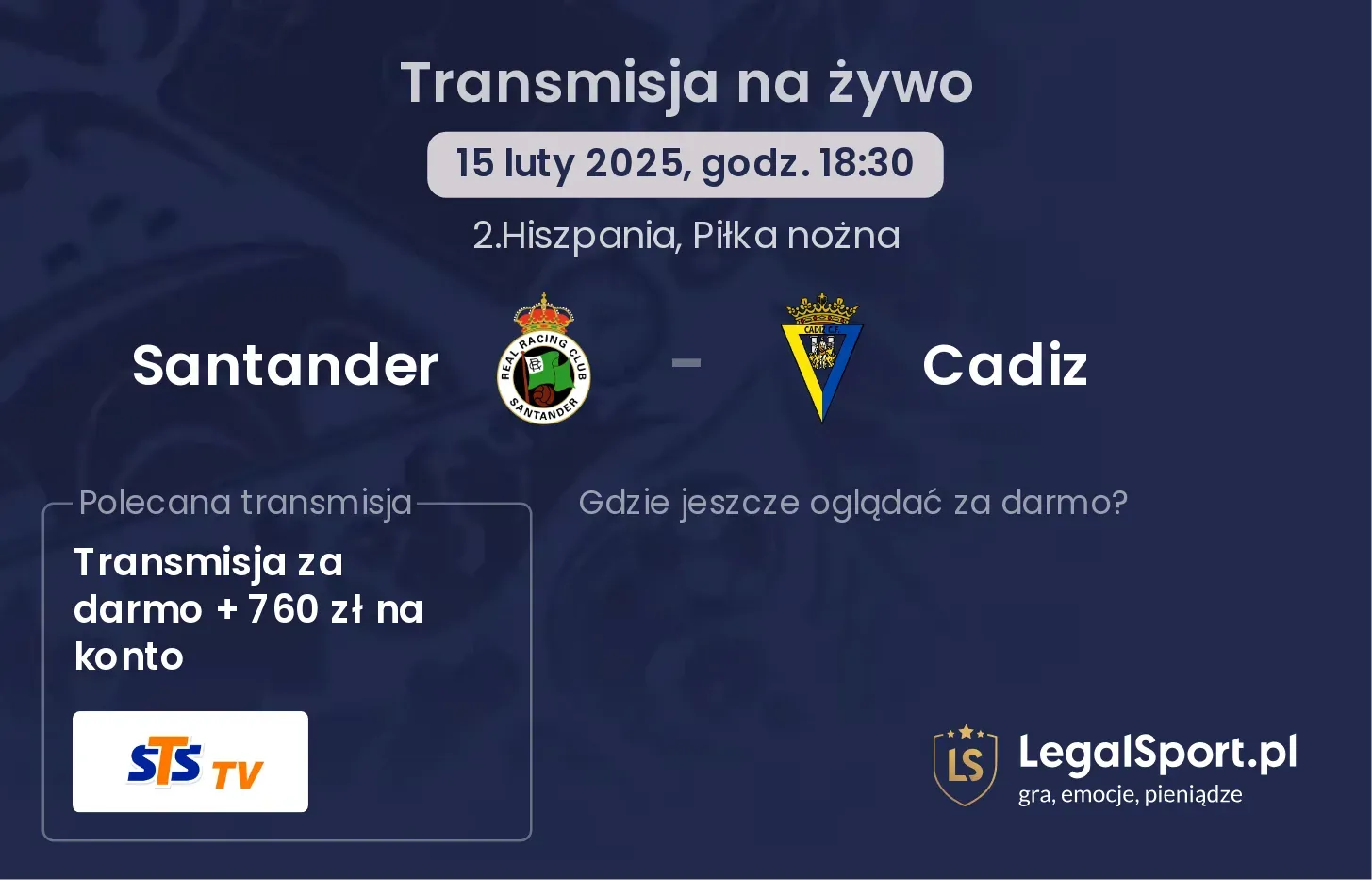 Santander - Cadiz gdzie oglądać?