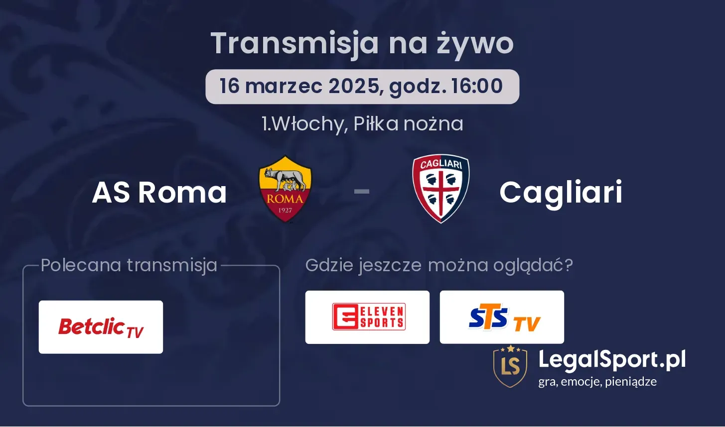 AS Roma - Cagliari gdzie oglądać?