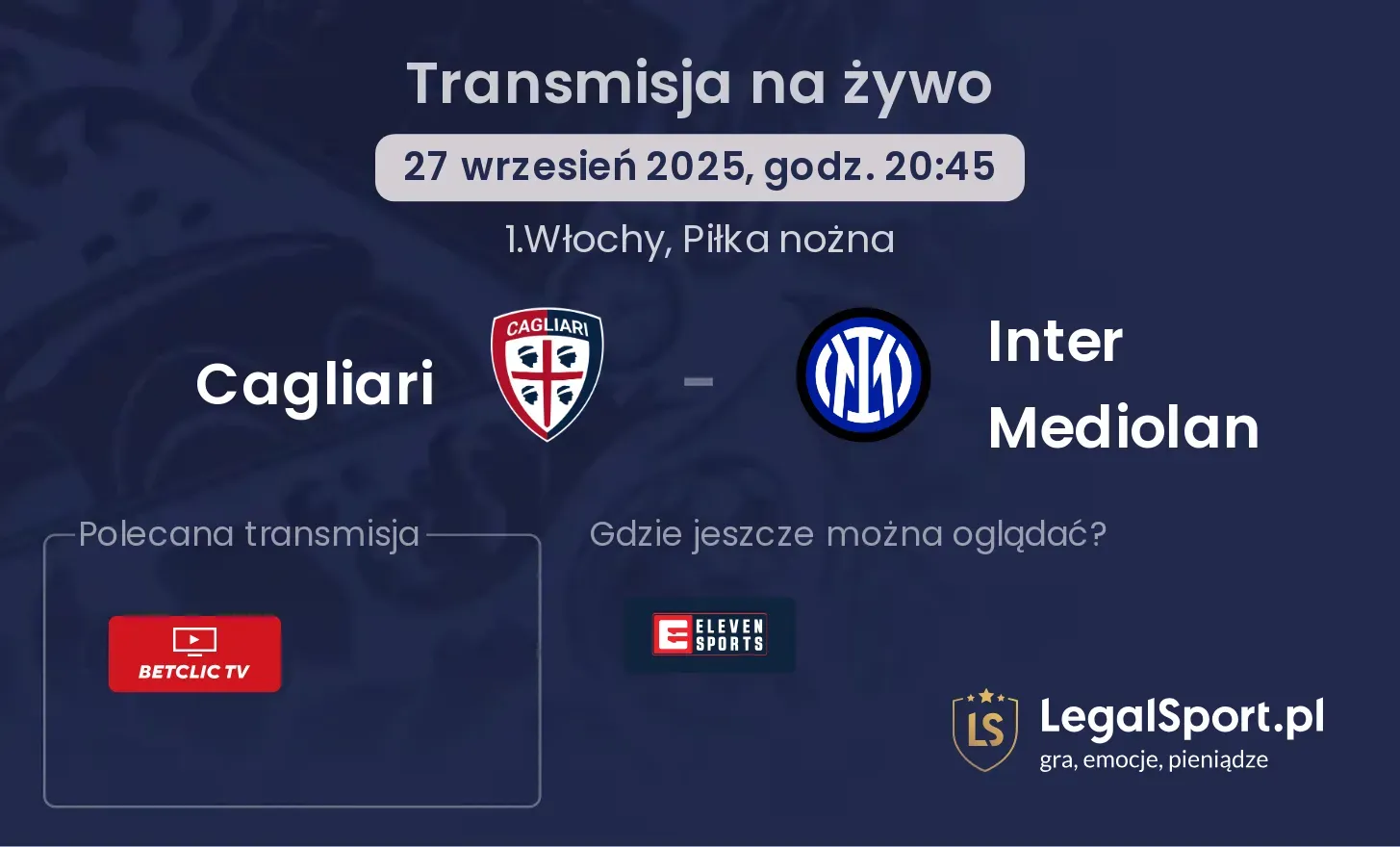 Cagliari - Inter Mediolan transmisja na żywo