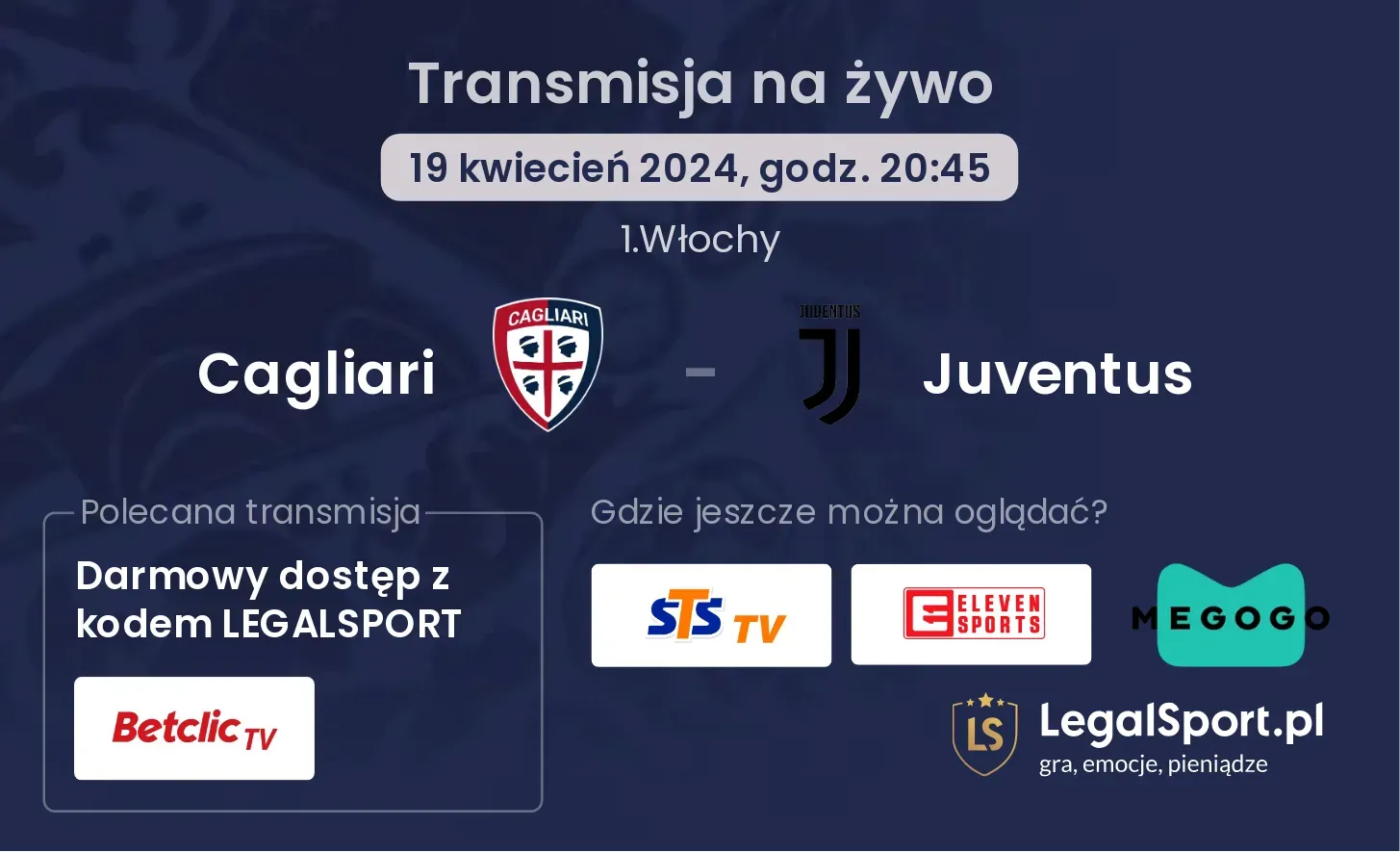 Cagliari - Juventus transmisja na żywo